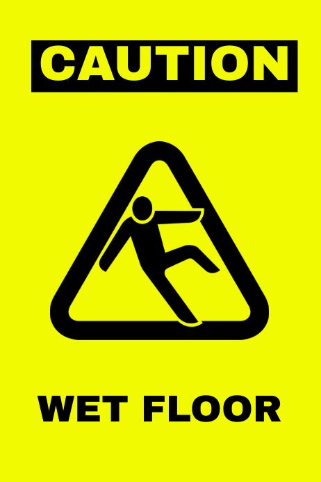 Wet Floor Sign Template | PosterMyWall