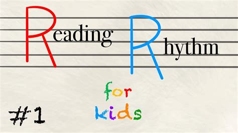 Reading Rhythm for Kids: Lesson 1 - YouTube