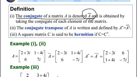 Linear algebra, ch2, Conjugate Transpose and Hermitian Matrix - YouTube