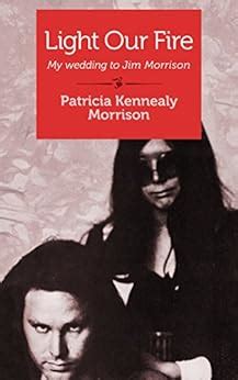 Mistress Manifesto: JIM MORRISON and PATRICIA KENNEALY MORRISON and ...