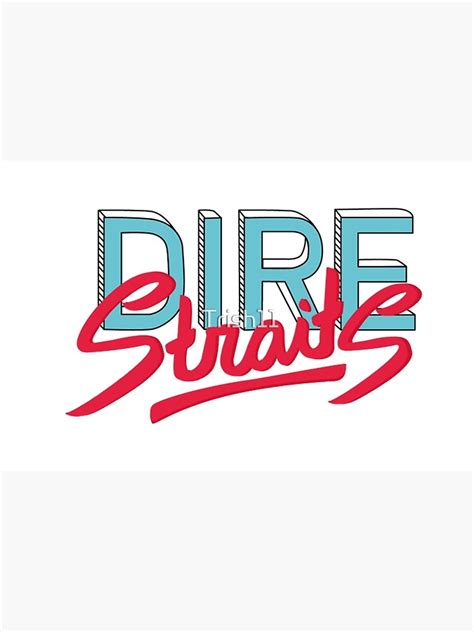 "Dire Straits band logo" Poster by Trish11 | Redbubble