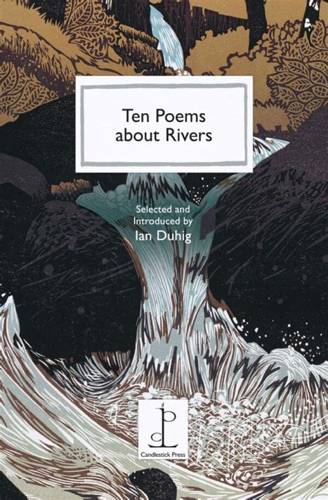 Ten Poems about Rivers | Peribo