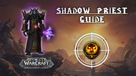 Shadow Priest Guide - Dragonflight 10.2.6 - KBoosting