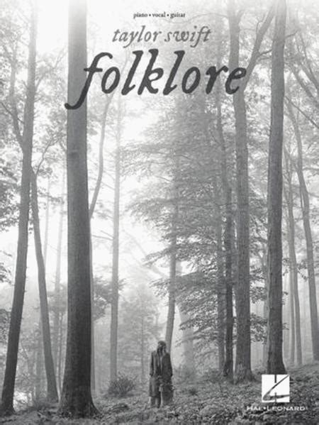 Taylor Swift – Folklore By Taylor Swift - Softcover Sheet Music For Piano/Vocal/Guitar - Buy ...