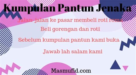 55+ Contoh Kumpulan Pantun Jenaka Terbaru - Mas Mufid Store