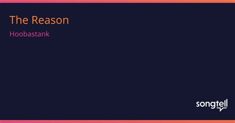 Meaning of The Reason by Hoobastank