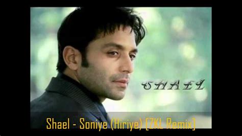 Shael - Soniye (Hiriye) [ZKL Remix] - YouTube