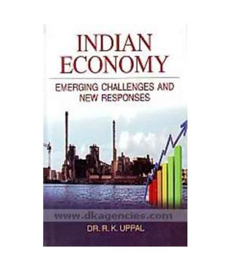 Indian Economy Emerging Challenges And New Responses: Buy Indian ...