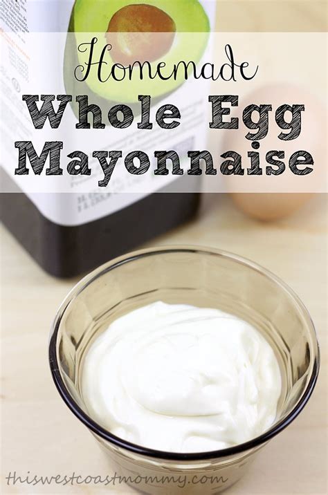 Easy Homemade Whole Egg Mayonnaise | This West Coast Mommy