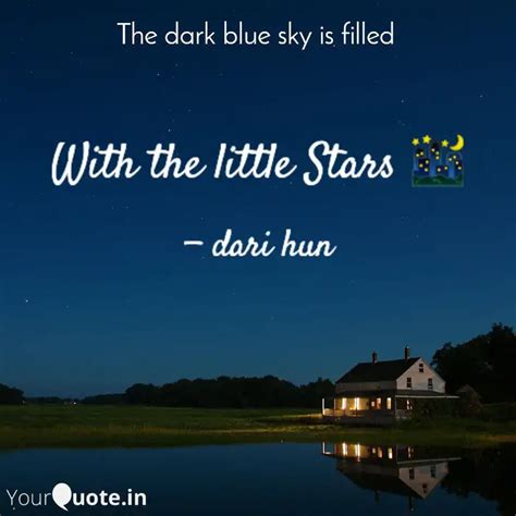 With the little Stars 🌃 | Quotes & Writings by darihun Kharmalki | YourQuote