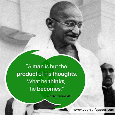 Mahatma Gandhi Quotes That Will Motivate Yourself to Uplift Your Thoughts