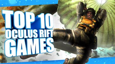 Top 10 Best Oculus Rift S VR Games For 2021 - YouTube