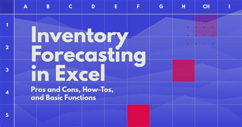 Inventory Forecasting in Excel: Pros and Cons, How-Tos, and Basic ...