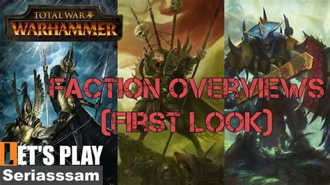 Total War: Warhammer 2 | All Factions Overview and unit Breakdown (First Look) - YouTube