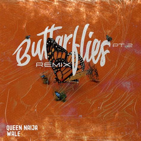 Queen Naija Releases 'Butterflies Pt. 2 (Remix)' Featuring Wale - Rated R&B