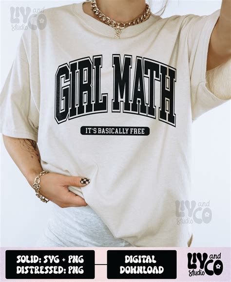 Girl Math Svg, Girl Math Png, Girl Math Shirt, Funny Quote Png, Girl ...