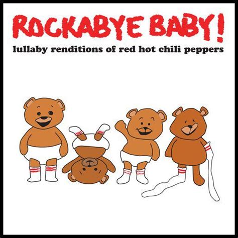 Rockabye Baby, Lullaby Renditions of Baby's Favorite Rock Bands