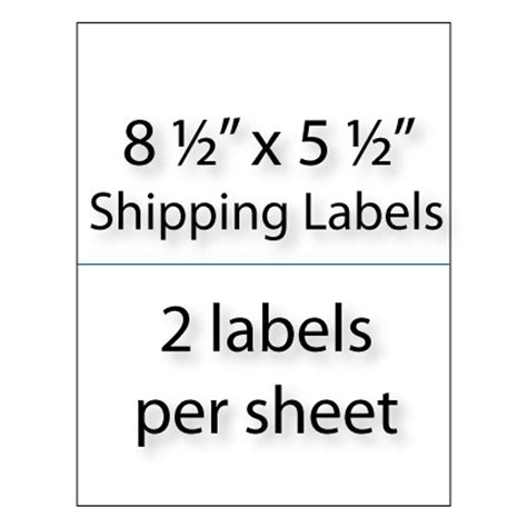 Shipping Labels 8-1/2" x 5-1/2" | 2-up