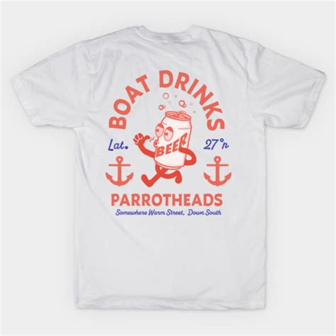 Jimmy Buffett Boat Drinks - Jimmy Buffett - T-Shirt | TeePublic