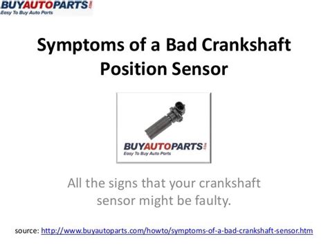 Symptoms of a Bad Crankshaft Sensor