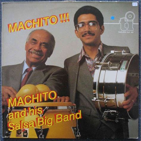 machito!!! by MACHITO AND HIS SALSA BIG BAND, LP with atahualpa73