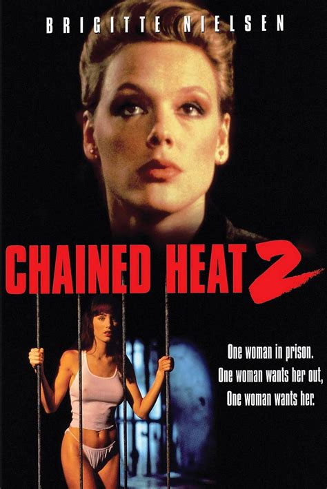 Chained Heat II (1993) Poster #1 - Trailer Addict