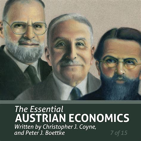 The Essential Austrian Economics (Essential Scholars) by Christopher J. Coyne, Peter J. Boettke ...