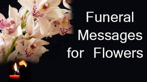 Funeral Messages for Flowers, Funeral Flower Message