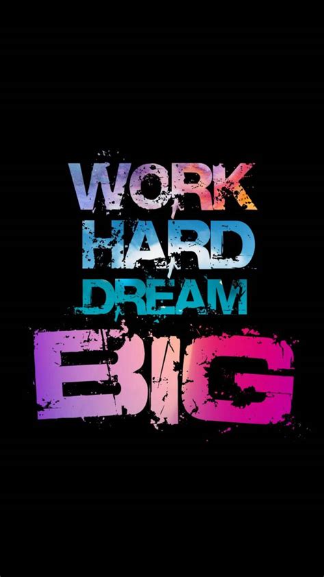 Work Hard Dream Big Wallpaper - KoLPaPer - Awesome Free HD Wallpapers