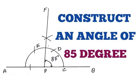 CONSTRUCT AN ANGLE OF 85 DEGREE USING COMPASS - YouTube