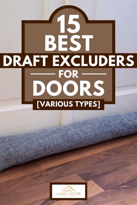 15 Best Draft Excluders For Doors [Various types]