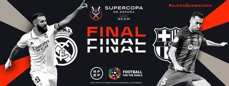 Final de la Supercopa de España: horarios y dónde ver el Real Madrid ...