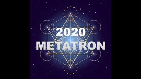 METATRON CHANNELING - 2020 - GRAND ALIGNMENTS - ARCHANGEL METATRON CHANNELING - YouTube