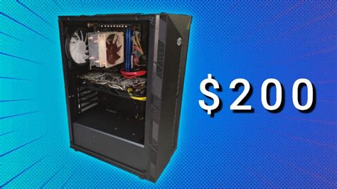 The $200 budget Gaming PC build - YouTube