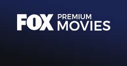 Ver Fox Premium Movies EN VIVO Gratis En Español - Peliculas Online ...