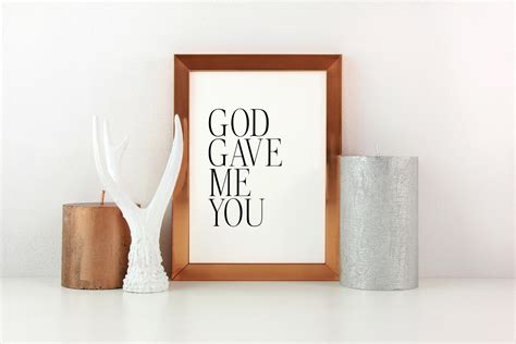 God Gave Me You Printable God Print Musical Quote Print - Etsy