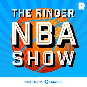 The Ringer NBA Show Podcast | Free Listening on Podbean App