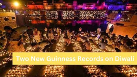 Diwali 2022: What are the two new Guinness World Records set up by India on Deepawali eve?