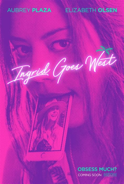 Ingrid Goes West Movie Poster (#1 of 3) - IMP Awards