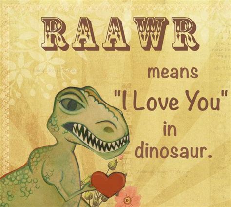 Dinosaur Love Quotes. QuotesGram