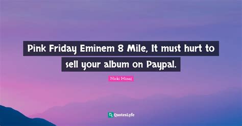 Pink Friday Eminem 8 Mile, It must hurt to sell your album on Paypal ...