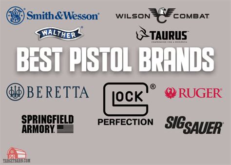 Best Pistol Brands - The Broad Side