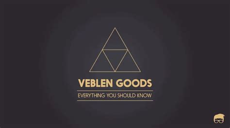 Veblen Goods – Definition, Demand Curve & Examples – Feedough