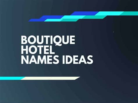 469+ Boutique Hotel Business Names Ideas And Domains (Generator + Guide ...