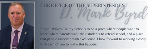 The Office of the Superintendent – Superintendent – Wilkes County Schools