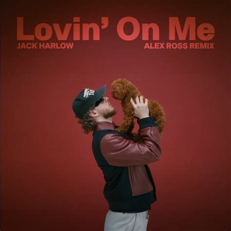 Stream Jack Harlow - Lovin On Me (Alex Ross Remix) by ALEX ROSS | Listen online for free on ...