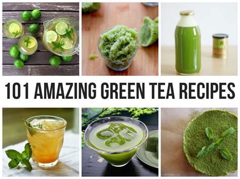 Amazing Green Tea Recipes