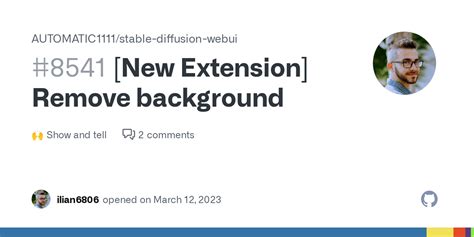 [New Extension] Remove background · AUTOMATIC1111 stable-diffusion ...