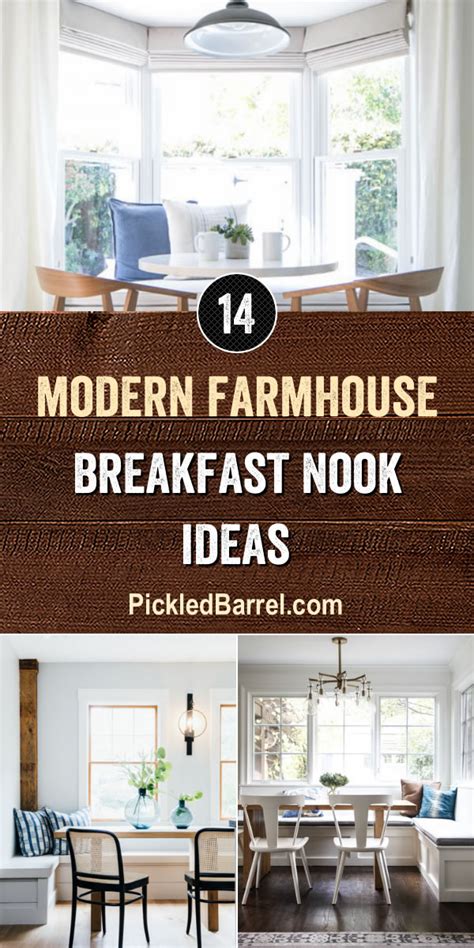 Modern Farmhouse Breakfast Nook Ideas – Pickled Barrel