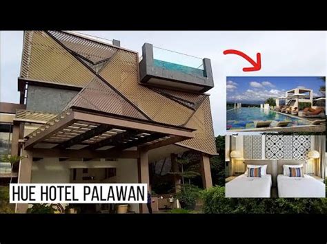 Check-in at Hue Hotel Puerto Princesa City, Palawan | Quick Tour by ...